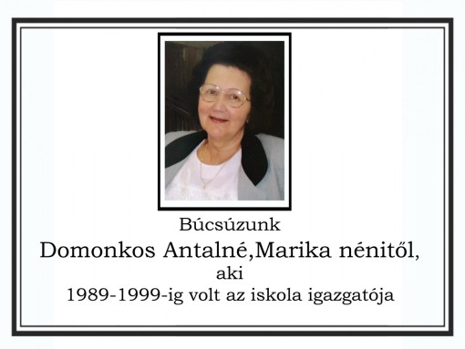 Búcsúzunk Domonkos Antalné Marika nénitől