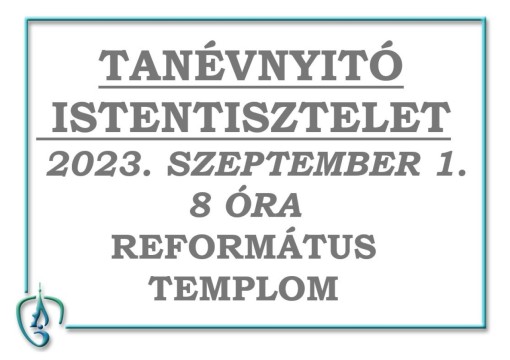 Tanévnyitó Ünnepi Istentisztelet 2023