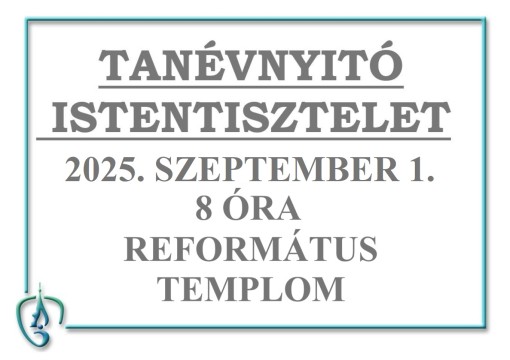 Tanévnyitó Ünnepi Istentisztelet 2025