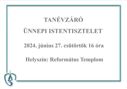 Tanévzáró Ünnepi Istentisztelet